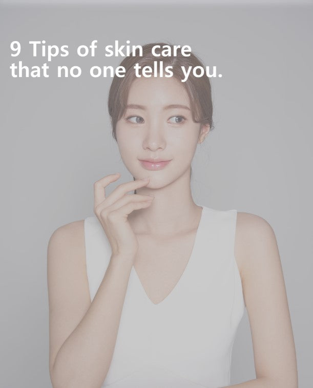 9 tips of skin care that no one tells you.